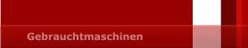 Gebrauchtmaschinen